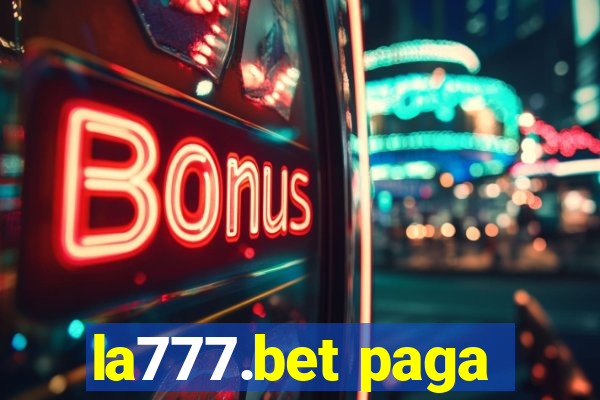 la777.bet paga